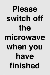 Please switch off the microwave when you have finished